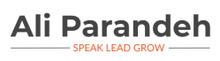 Speak, lead and grow by Ali Parandeh